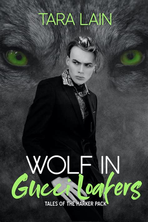 Wolf in Gucci Loafers: Tales of the Harker Pack, Book 2